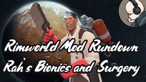 rimworld rbse|[1.5] Rah's Bionics and Surgery Expansion .